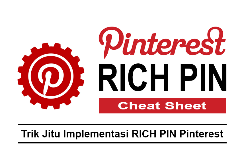 Trik Implementasi Rich Pin Untuk Marketing Dengan Pinterest